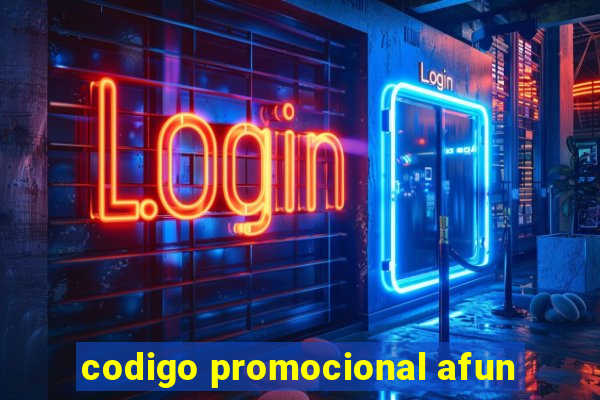 codigo promocional afun